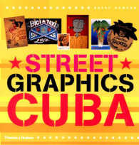 Street Graphics Cuba (Street Graphics)