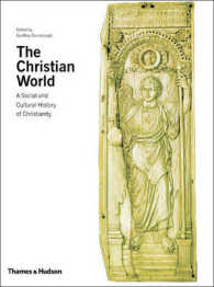 キリスト教世界の社会文化史<br>The Christian World : A Social and Cultural History of Christianity