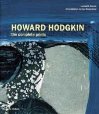 ホワード・ホジキン全版画<br>Howard Hodgkin Prints