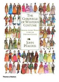 The Chronicle of Western Costume : From the Ancient World to the Late Twentieth Century