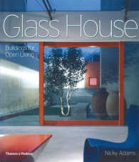Glass House: Buildings for Open Living