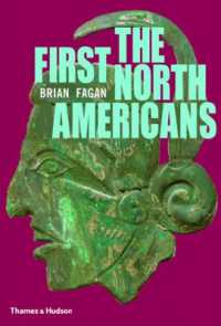 The First North Americans : An Archaeological Journey