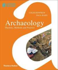 Archaeology: Theories, Methods and Practice / Renfrew, Colin/ Bahn