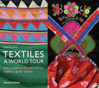 Textiles: a World Tour : Discovering Traditional Fabrics & Patterns