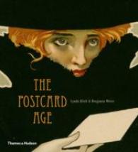 The Postcard Age: Selections from the Leonard A. Lauder Collection
