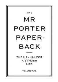 The Mr. Porter Paperback : The Manual for a Stylish Life 〈2〉