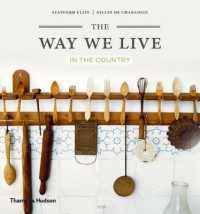 Way We Live : In the Country -- Paperback / softback