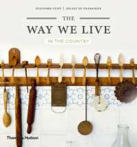 The Way We Live : In the Country