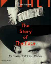 The Story of the Face : The Magazine that Changed Culture
