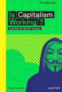 Is Capitalism Working? : A primer for the 21st century (The Big Idea)