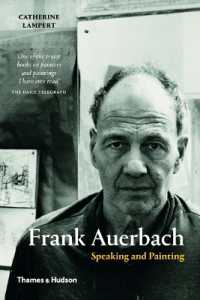 Frank Auerbach : Speaking and Painting