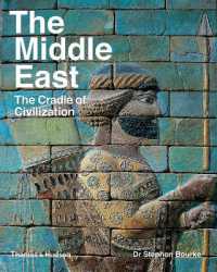 The Middle East : The Cradle of Civilization