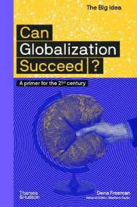 Can Globalization Succeed? (The Big Idea)