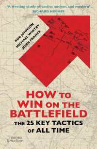 How to Win on the Battlefield : The 25 Key Tactics of All Time -- Paperback / softback