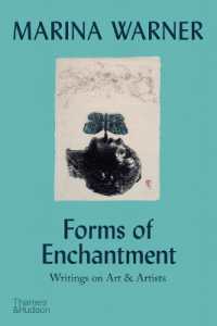 Forms of Enchantment : Writings on Art & Artists