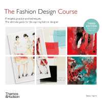 The Fashion Design Course : Principles, Practice and Techniques （2ND）