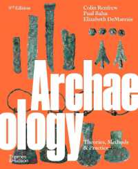 Archaeology : Theories, Methods and Practice （9TH）