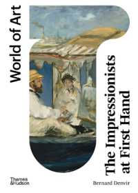 The Impressionists at First Hand (World of Art) （2ND）