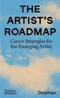 The Artist's Roadmap : Practical Strategies for a Career in Art