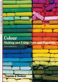 Colour : Making and Using Dyes and Pigments (New Horizons)