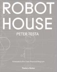 Robot House : Instrumentation, Representation, Fabrication