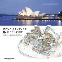 Architecture inside + Out : 50 Iconic Buildings in Detail