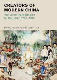 Creators of Modern China : 100 Lives from Empire to Republic 1796-1912 (British Museum)