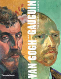 Van Gogh and Gauguin : The Studio of the South