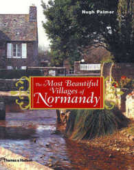 The Most Beautiful Villages of Normandy (The Most Beautiful Villages Series)