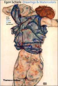 エゴン・シーレ<br>Egon Schiele : Drawings & Watercolours
