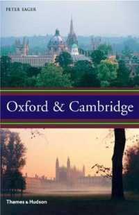 オックスフォードとケンブリッジ：両大学の歴史と旅<br>Oxford & Cambridge : An Uncommon History
