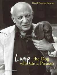 Lump: the Dog who ate a Picasso