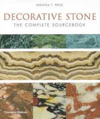 Decorative Stone : The Complete Sourcebook -- Hardback