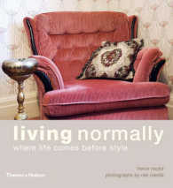 Living Normally : Where Life Comes before Style