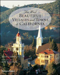 The Most Beautiful Villages and Towns of California (Most Beautiful Villages)