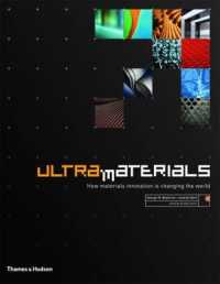 Ultra Materials : How Materials Innovation Is Changing the World
