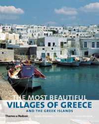 The Most Beautiful Villages of Greece and the Greek Islands (The Most Beautiful . . .)