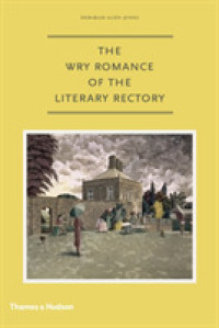 The Wry Romance of the Literary Rectory （1ST）