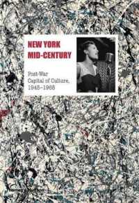 New York Mid-century : Post-war Capital of Culture, 1945-1965 -- Hardback