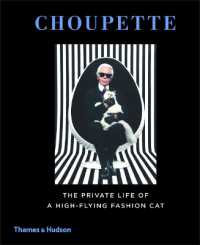 Choupette : The Private Life of a High-Flying Fashion Cat