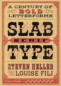 Slab Serif Type : A Century of Bold Letterforms -- Paperback / softback