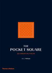 The Pocket Square : 22 Essential Folds