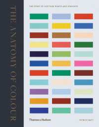 The Anatomy of Colour : The Story of Heritage Paints and Pigments