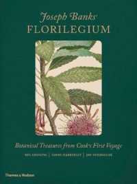 Joseph Banks' Florilegium : Botanical Treasures from Cook's First Voyage （ILL）
