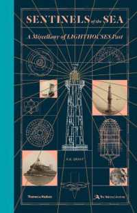 Sentinels of the Sea : A Miscellany of Lighthouses Past -- Hardback