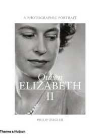 Queen Elizabeth II : A Photographic Portrait