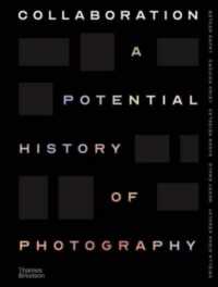 Collaboration : A Potential History of Photography