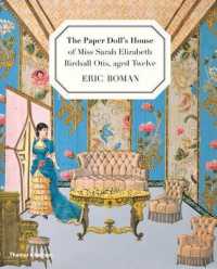 The Paper Doll's House of Miss Sarah Elizabeth Birdsall Otis, Aged Twelve （NOV）