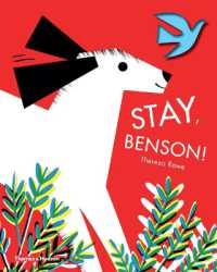 Stay, Benson! -- Hardback