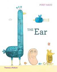 The Ear : The story of Van Gogh's missing ear